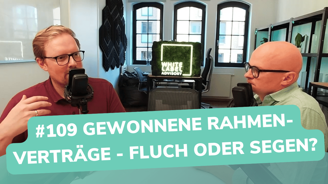 Besser Beraten | Der Consulting Podcast | #109 | Gewonnene Rahmenverträge - Fluch oder Segen?