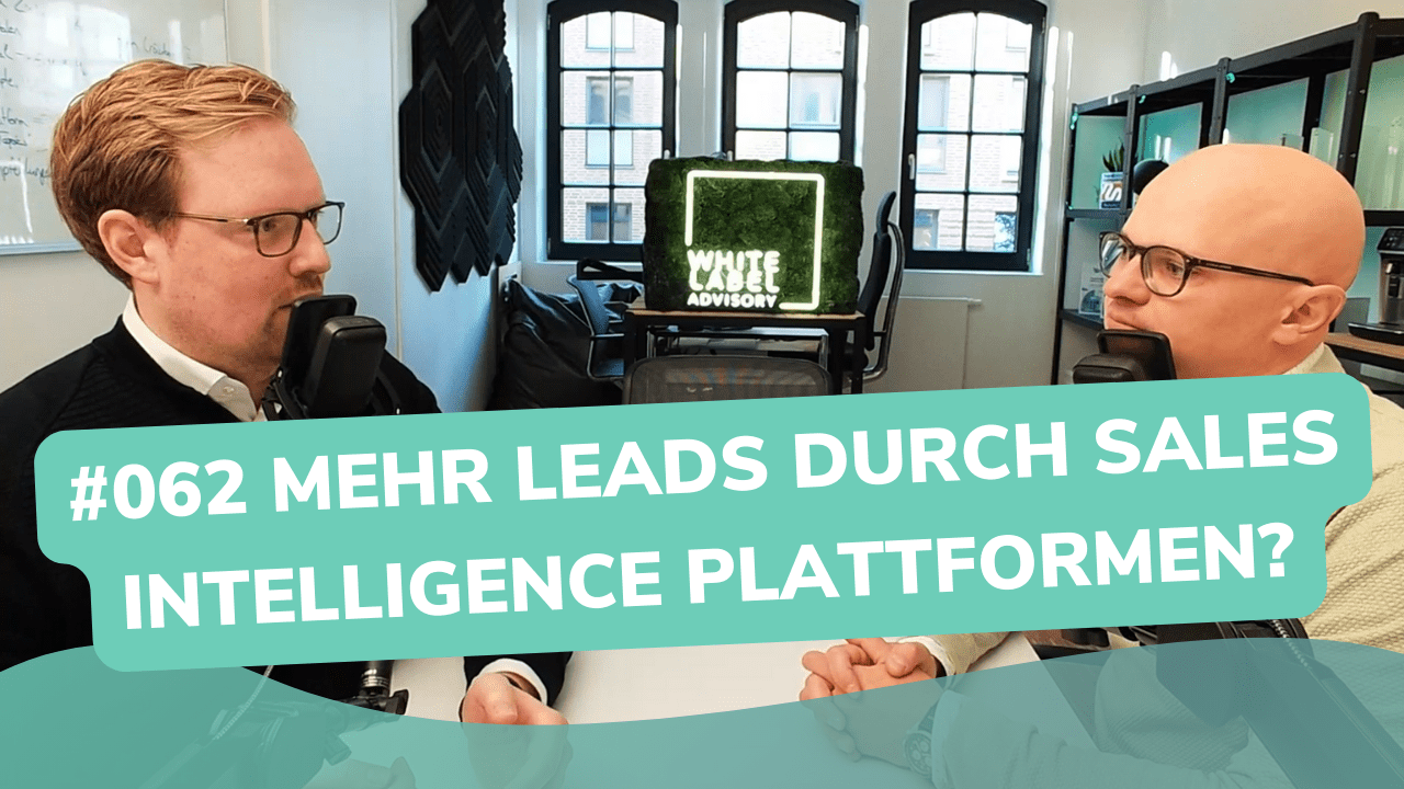 Besser Beraten | Der Consulting Podcast | #062 | Mehr Leads durch Sales Intelligence Plattformen?