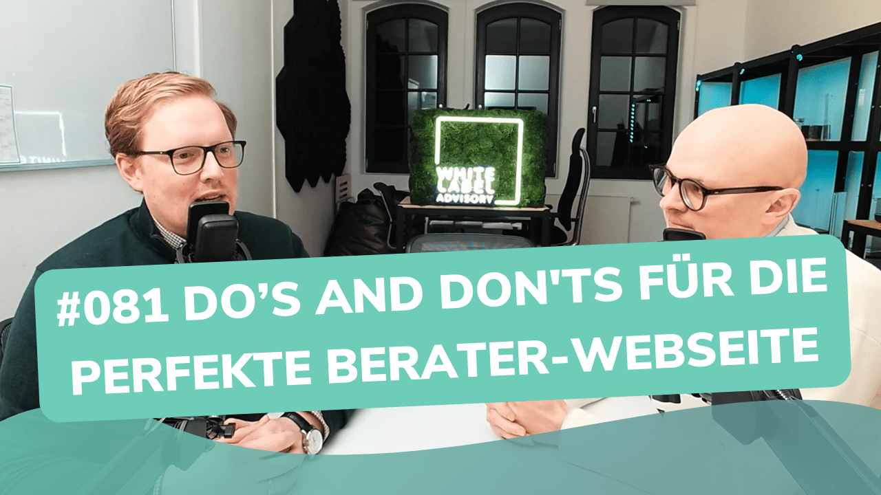 Besser Beraten | Der Consulting Podcast | #081 | Do's and Don'ts für die perfekte Berater-Webseite