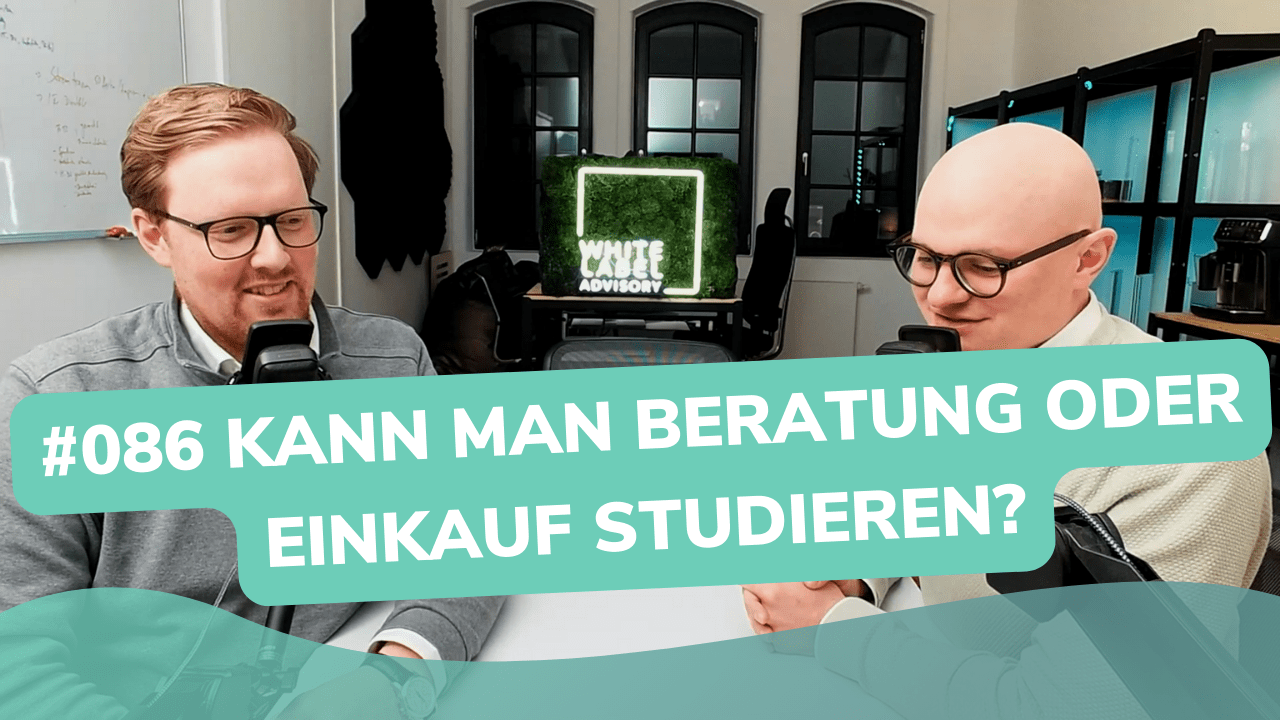 Besser Beraten | Der Consulting Podcast | #086 | Kann man Consulting oder Einkauf studieren?